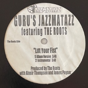 Guru&#039;s Jazzmatazz - Keep Your Worries / Lift Your Fist