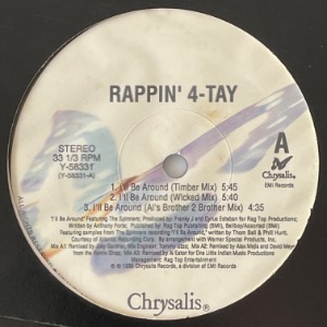Rappin&#039; 4-Tay - I&#039;ll Be Around
