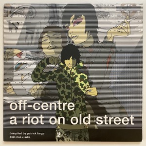 Various - Off-Centre: A Riot On Old Street (3 x 12&quot;)