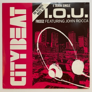 Freeez Featuring John Rocca - I.O.U. (The Ultimate Mixes &#039;87)