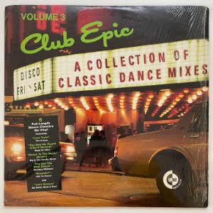 Various - Club Epic (A Collection Of Classic Dance Mixes) Volume 3