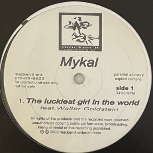 Mykal - The Luckiest Girl In The World