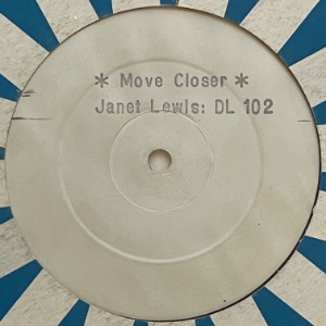 Janet Lewis - Move Closer