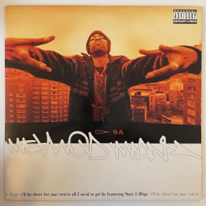 Method Man - I&#039;ll Be There For You / You&#039;re All I Need To Get By