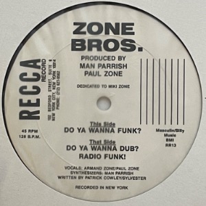 Zone Bros. - Do Ya Wanna Funk?