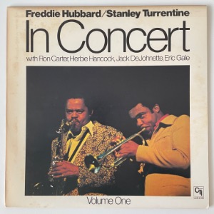 Freddie Hubbard / Stanley Turrentine - In Concert Volume One