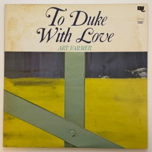 Art Farmer - To Duke With Love