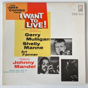 Gerry Mulligan - The Jazz Combo From &quot;I Want To Live!&quot;