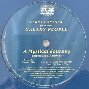 Lenny Fontana Presents Galaxy People - A Mystical Journey - Unreleased Remixes