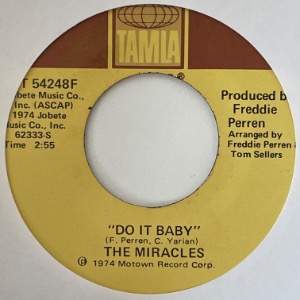 The Miracles - Do It Baby / I Wanna Be With You