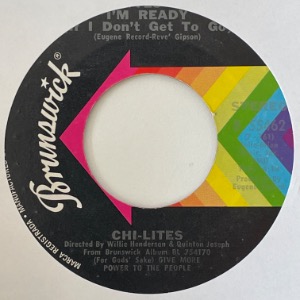 Chi-Lites - Have You Seen Her / Yes I&#039;m Ready (If I Don&#039;t Get To Go)