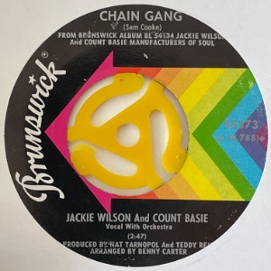 Jackie Wilson &amp; Count Basie - Chain Gang / Funky Broadway