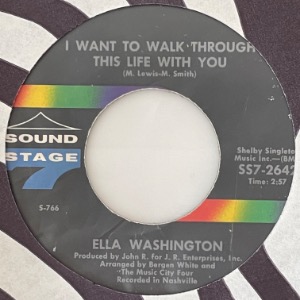 Ella Washington - Fragile (Handle With Care) / I Want To Walk Through This Life With You