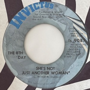 The 8th Day - She&#039;s Not Just Another Woman / I Can&#039;t Fool Myself