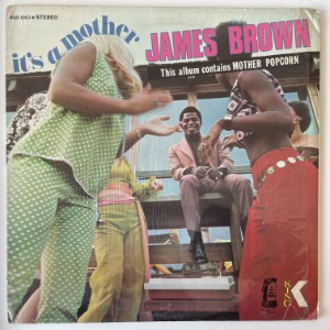 James Brown - It’s A Mother