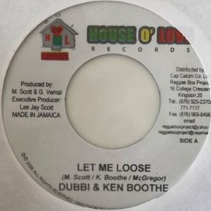 Dubbi &amp; Ken Boothe / Major Christie - Let Me Loose / Leaning On You