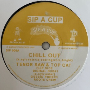 Tenor Saw &amp; Top Cat - Chill Out