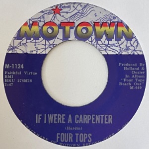Four Tops - If I Were A Carpenter / Wonderful Baby