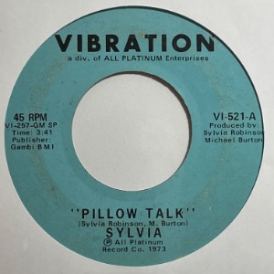 Sylvia - Pillow Talk / My Thing