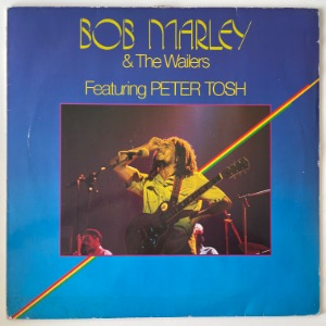 Bob Marley &amp; The Wailers Featuring Peter Tosh - Bob Marley &amp; The Wailers Featuring Peter Tosh