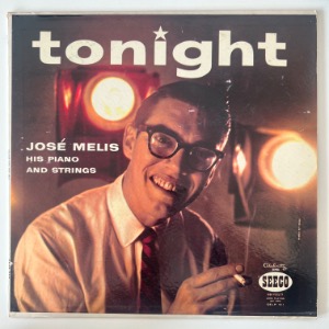 Jose Melis His Piano And Strings - Tonight