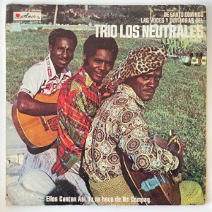 Trio Los Neutrales - Ellos Cantan Asi