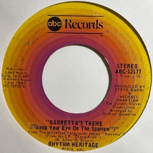 Rhythm Heritage - Barretta&#039;s Theme (Keep Your Eye On The Sparrow) / My Cherie Amour