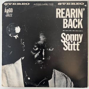 Sonny Stitt - Rearin&#039; Back