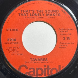 Tavares - That&#039;s The Sound That Lonely Makes
