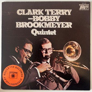 Clark Terry - Bobby Brookmeyer Quintet - Straight No Chaser