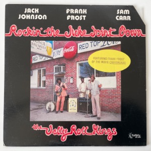 The Jelly Roll Kings - Rockin&#039; The Juke Joint Down