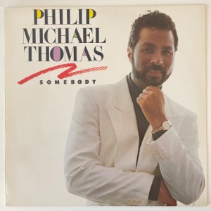 Philip Michael Thomas - Somebody