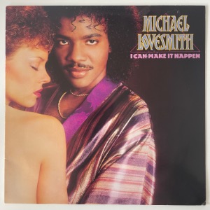 Michael Lovesmith - I Can Make It Happen