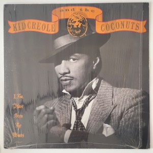 Kid Creole And The Coconuts - I, Too Have Seen The Woods