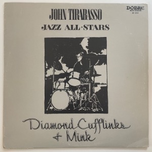 John Tirabasso Jazz All Stars - Diamond Cufflinks &amp; Mink