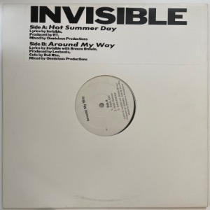 Invisible - Hot Summer Day / Around My Way
