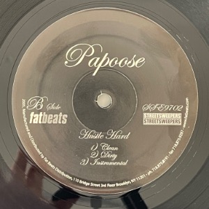 Papoose - Riding Shotgun / Hustle Hard