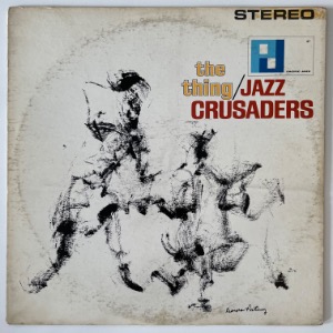 The Jazz Crusaders - The Thing