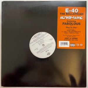 E-40 - Automatic / Rep Yo City