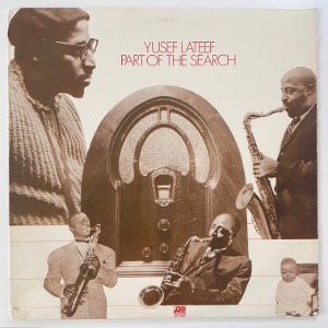 Yusef Lateef - Part Of The Search