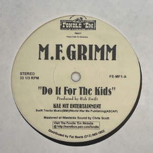 M.F. Grimm - Do It For The Kids