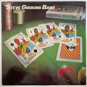 Steve Gibbons Band - Saints &amp; Sinners