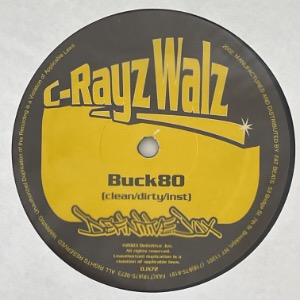 C-Rayz Walz - Buck 80 / Body You