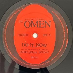 The Omen Feat. Sadat X &amp; Kamari - Do It Now / Get On Up