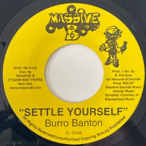 Burro Banton / Gringo - Settle Yourself / Times Hard