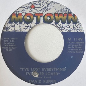 David Ruffin - I&#039;ve Lost Everything I&#039;ve Ever Loved
