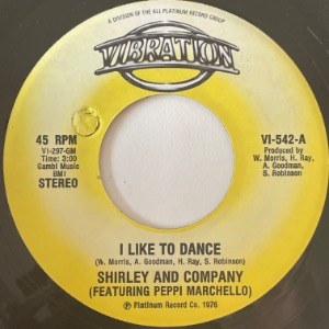 Shirley And Company Featuring Peppi Marchello - I Like To Dance / Jim Doc C&#039;ain