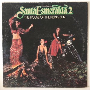 Santa Esmeralda 2 - The House Of The Rising Sun