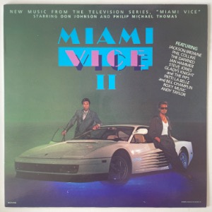 Various - Miami Vice II (New Music From The Television Series, &quot;Miami Vice&quot;)