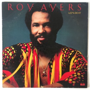 Roy Ayers - Let&#039;s Do It
